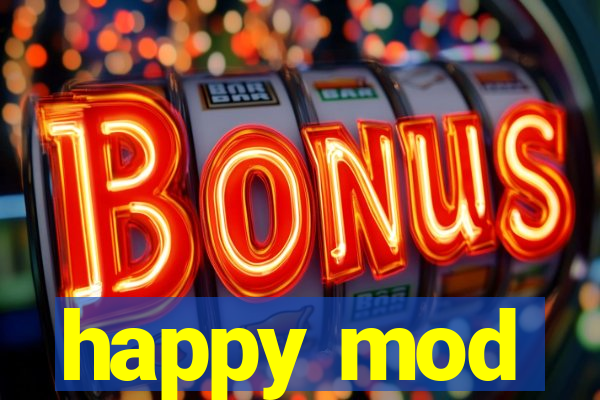 happy mod